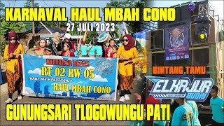 KARNAVAL HAUL MBAH CONO GUNUNGSARI TLOGOWUNGU PATI 2023