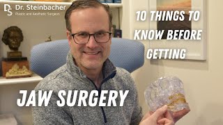 10 Things to Know About Orthognathic Jaw Surgery