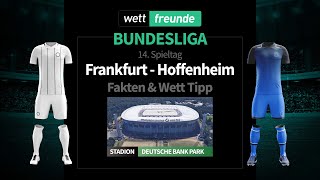 Bundesliga Prognose & Wett-Tipp: Frankfurt - Hoffenheim | 2022/23