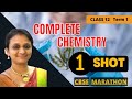 🔥  Complete Chemistry in One Shot| Class 12 | CBSE  ALL IN ONE Chemistry MARATHON #vanimaamwoc