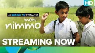 Meri Nimmo Full Movie | Streaming Only On Eros Now | Anjali Patil | Aanand L. Rai Meri Nimmo Full Movie | Streaming Only On Eros Now | Anjali Patil | Aanand L. Rai