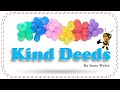 Kids learn English poem recitations - Kind deeds by Isaac Watts