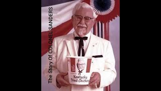 Motivational Story of Colonel Sanders (Owner of Kentucky Fried Chicken ) KFC (Motivational Video)
