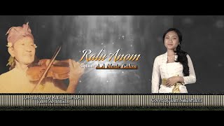 Ratu Anom (Ciptaan A.A. Made Cakra) COVER By Nik Arthati