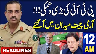 Samaa News Headlines 12 AM | Warning of PTI | Army Chief in Action | 24 May 2024 | SAMAA TV