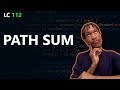 Path Sum | Coding Interview Question | LeetCode 112