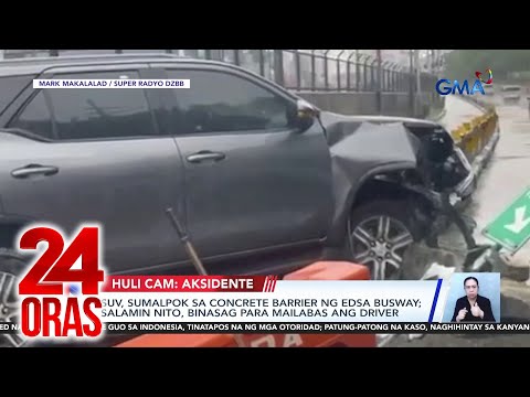 24 Oras: (Part 2) SUV, sumalpok sa concrete barrier ng EDSA busway; Basura at baha,…, atbp.