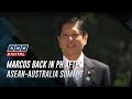 Marcos back in PH after ASEAN-Australia summit | ANC