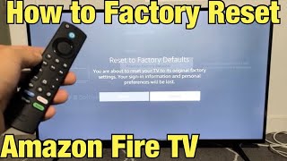 Amazon Fire TV: How to Factory Reset back to factory default