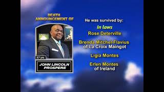 John Lincoln Prospere ~ Long Obituary-