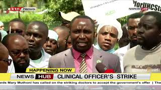Clinical officer's strike:  Officers vow to continue with strike