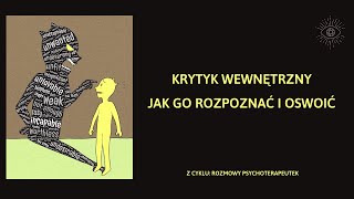 Krytyk wewnętrzny - ćwiczenie które pomaga go oswoić.  Agnieszka Kozak i Aga Sokołowska