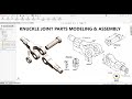 SOLIDWORKS KNUCKLE JOINT PART MODELING AND ASSEMBLY