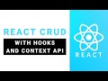 React CRUD with Hooks and Context API