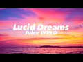 Lucid Dreams - Juice WRLD (Clean - Lyrics)