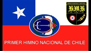 PRIMER HIMNO NACIONAL DE CHILE CON LETRA