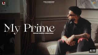 My Prime | Navaan Sandhu Full Video (Naveezy) | New Latest Punjabi Songs 2023