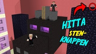 HITTA STEN-KNAPPEN | MINECRAFT