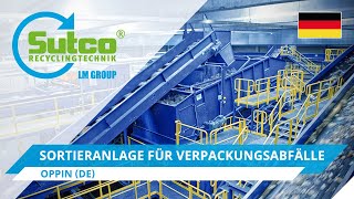 Sortieranlage für Verpackungsabfälle. Oppin (Deutschland), Sutco