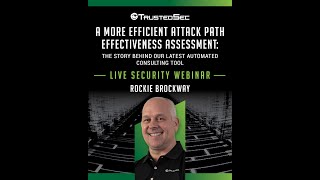 Webinar - A More Efficient Attack Path Effectiveness Assessment