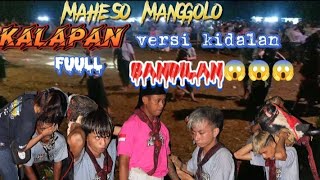 maheso manggolo kalapan versi kidalan  bandilan .lapangan tembak bedali lawang