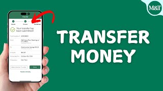 How to Transfer Money using M&T Online Banking?