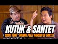 KUTUK & SANTET: ORANG PELIT MUDAH DI SANTET