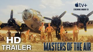 Masters of the Air  Official Trailer | Butler, Callum Turner, Anthony Boyle, Nate Mann Apple TV+