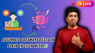 Automate Software Tests in Plain English with AI (ZERO Coding)
