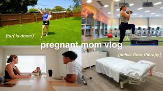 PREGNANT MOM VLOG 💪🏼 pelvic floor therapy, backyard reveal, at home workout, toddler life!