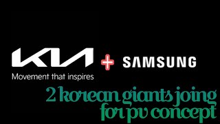 2 Korean Giants merging Kia and Samsung will you buy it?