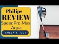 Philips Speed Pro Max Aqua REVIEW Malaysia