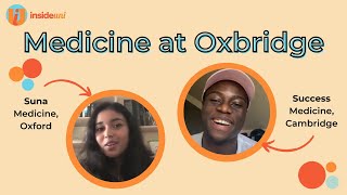 Medicine at Oxford and Cambridge