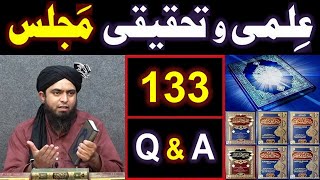 133-ILMI-o-Tahqeeqi MAJLIS (Open Q & A Session) with Engineer Muhammad Ali Mirza Bhai (04-Oct-2020)