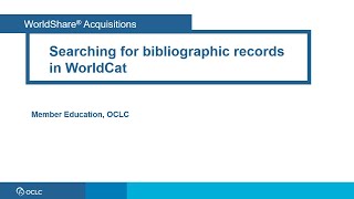 Searching for bibliographic records in WorldCat