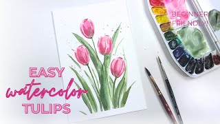 Easy Watercolor Tulips- Try this fun tutorial!