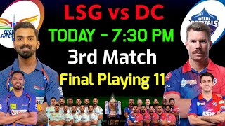 IPL 2023 | Lucknow Super Giants vs Delhi Capitals Playing 11 | LSG vs DC Playing 11 2023