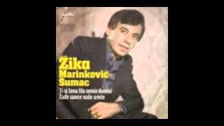 Zika Marinkovic Sumac - Branka Piromanka.avi