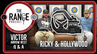 The Range Podcast: The Victor Arrow Rest Q&A