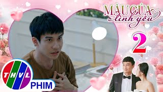 MÀU CỦA TÌNH YÊU - TẬP 2[1]: Ý chí nỗ lực của Liệt bỗng tan biến vì chàng gia sư nhiệt tình