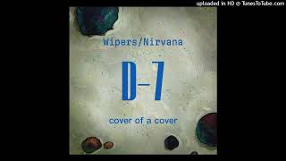 Wipers Nirvana D 7 In Utero Style Cover