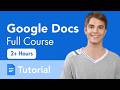 Google Docs Full Course Tutorial (2026)