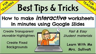 How to make Interactive Worksheets in minutes using google Slides: A how to video for teachers