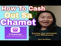 Paano mag Cash out sa CHAMET /How to cash out in Chamet danzTv