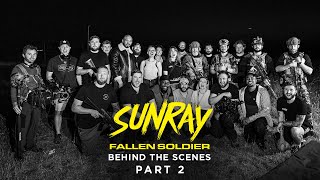 Making of SUNRAY: Fallen Soldier (2025) - Behind The Scenes with former Royal Marines - PART 2