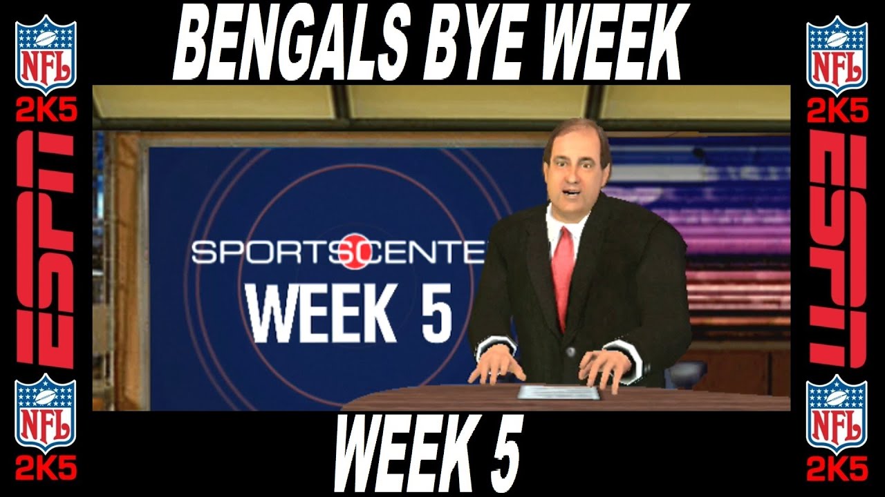 Bengals Bye Week 5 ESPN NFL 2K5 - YouTube