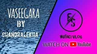 Vaseegara By Chandralekha | Minnale | @FlyingStarsMusicVlog