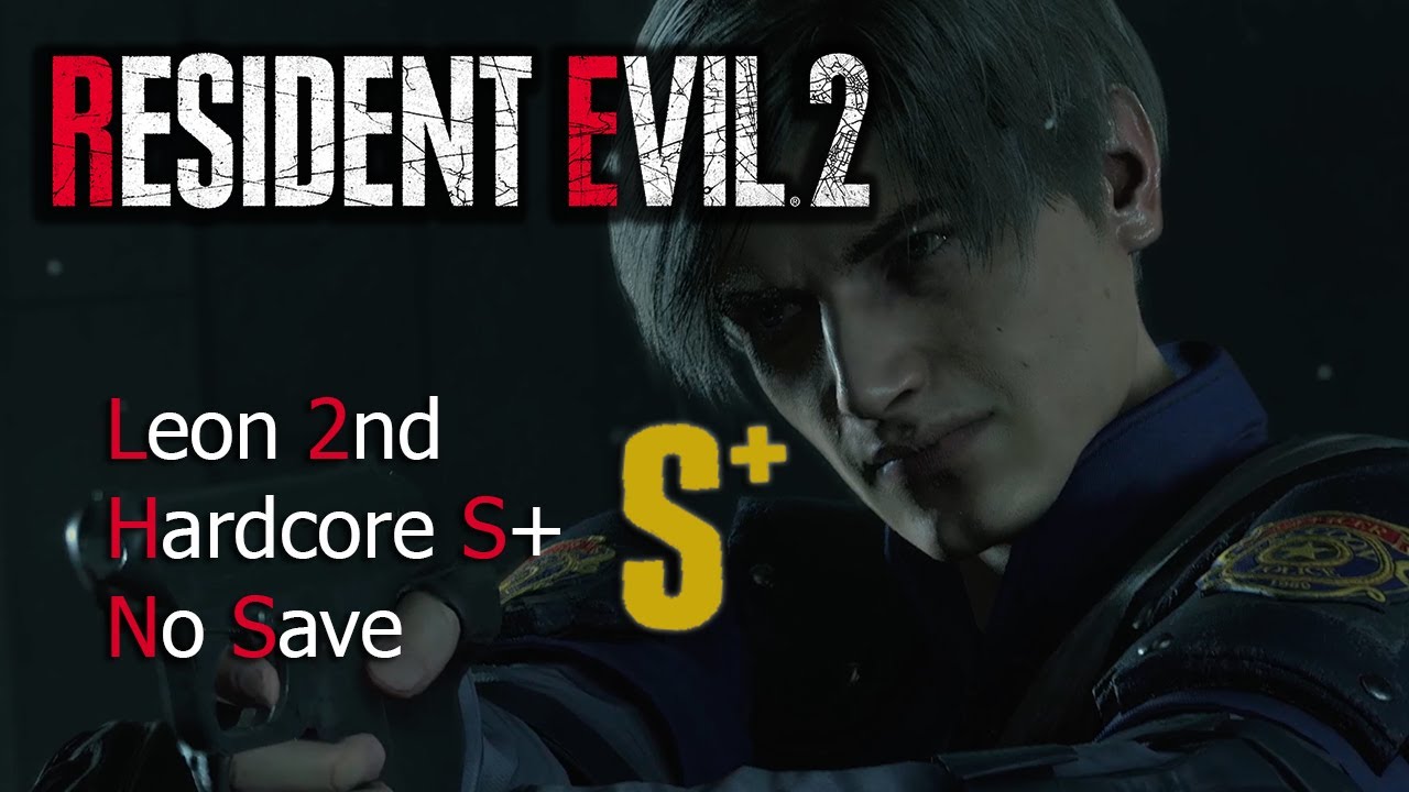 Resident Evil 2 Remake | Leon B Hardcore S+ No Save | PC Ultrawide ...