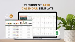 Recurrent Monthly Task Planner / Calendar Template | Complete Walkthrough Tutorial