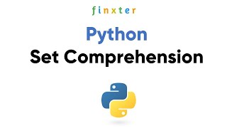 Python Set Comprehension -- A Simple Formula Guide